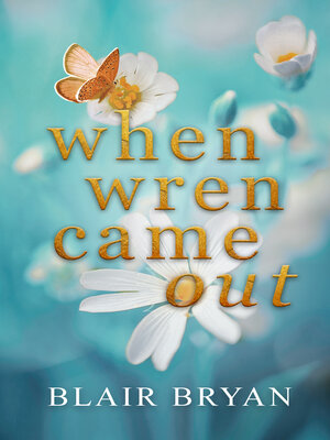 cover image of When Wren Came Out